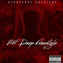 24 Deep Freestyle (feat. WSRando3900 & Karisma The PhxKid)