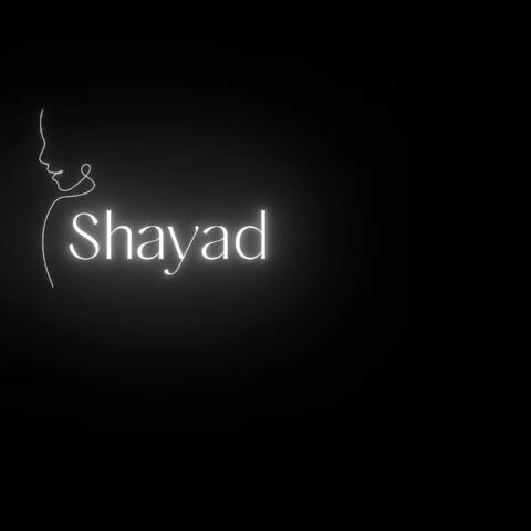 Shayad (feat. Jxsie beats)