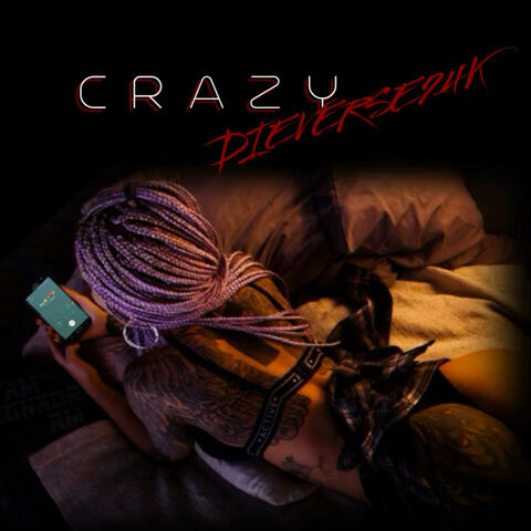 CRAZY