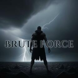 Brute Force