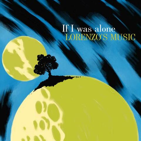 If I was alone