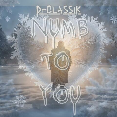 Numb to you
