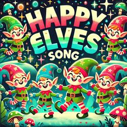 Happy Elves Song