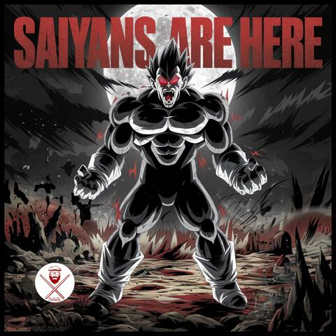 Saiyans Are Here (Dragon Ball Z)