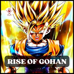 Rise Of Gohan (Dragon Ball Z)