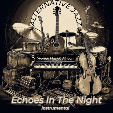 Echoes In The Night (Instrumental)