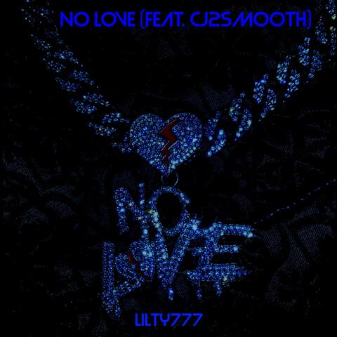 No Love (feat. Cj2Smooth)
