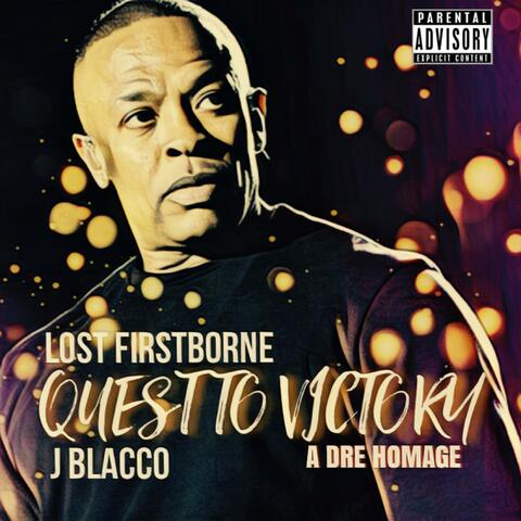 Quest To Victory (feat. J Blacco)