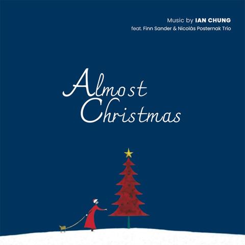 Hey, It's Almost Christmas! (feat. Finn Sander & Nicolás Posternak Trío)