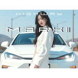 HIGHWAY MARKⅡ