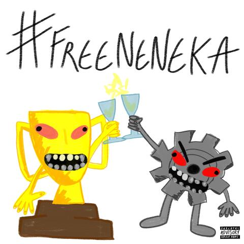 #FREENENEKA