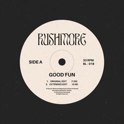 Good Fun (Original Edit)