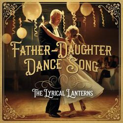 Father-Daughter Dance Song
