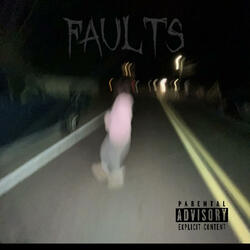 Faults