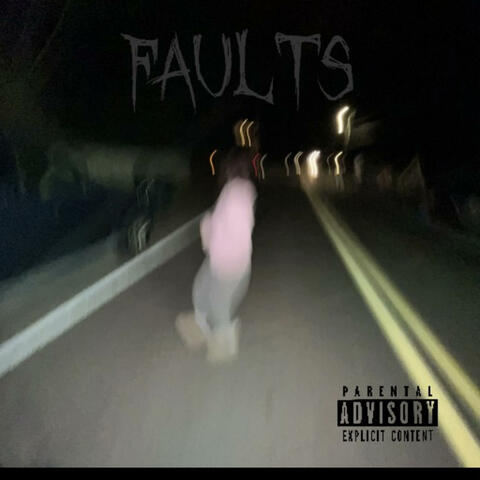 Faults