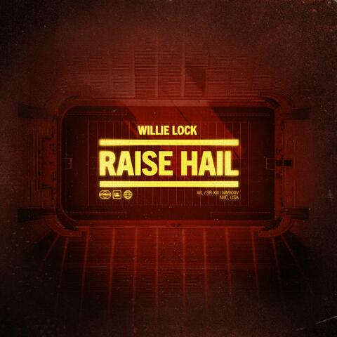 Raise Hail