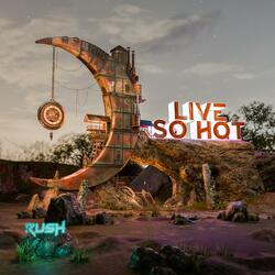 LIVE SO HOT