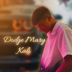 Dodge Mary Kali