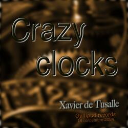 Crazy clocks