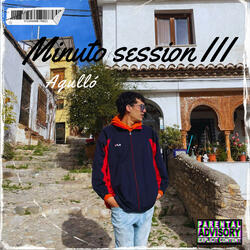 Minuto Session III (No More Drama)