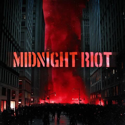 MIDNIGHT RIOT