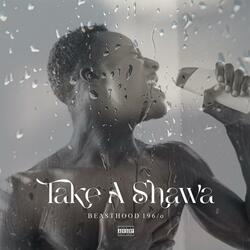 Take a Shawa (feat. Nde-sir, Mti100, Sparky, Tangale, Yuri 2.0, Onyi ranks & Diff)