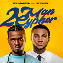 TWO MAN CYPHER (feat. Boidwin)