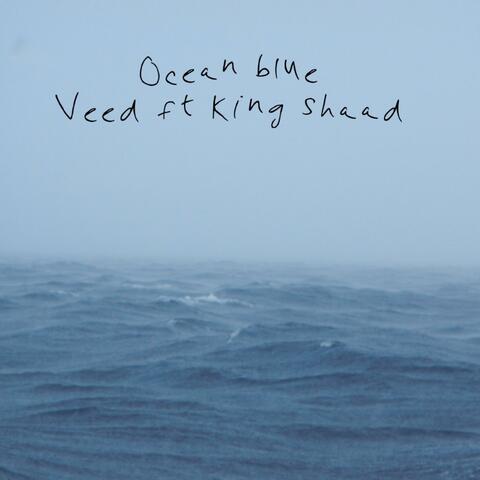 Ocean blue (feat. King Shaad)