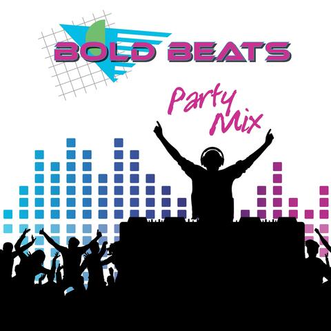 Bold Beats Party Mix (feat. Alex from Tokyo)