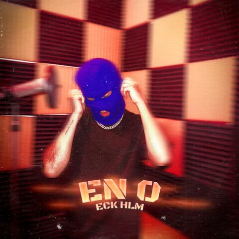 En 0 (feat. ECK HLM)