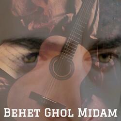 Behet Ghol Midam