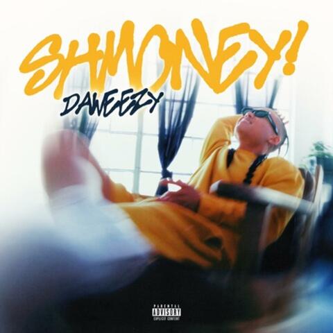 SHMONEY!