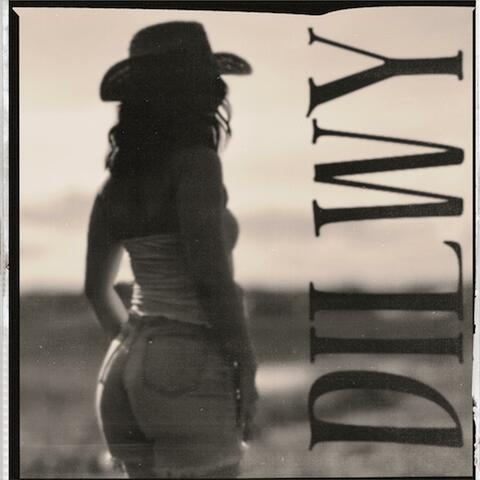DILWY (EP)
