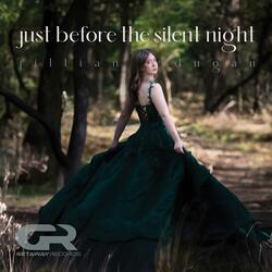 Just Before The Silent Night