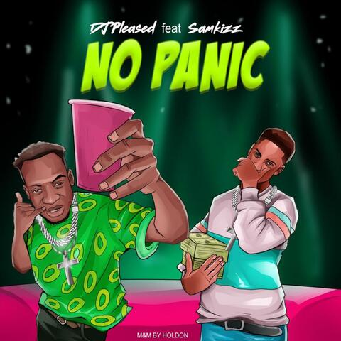 No Panic (feat. Samkizz)