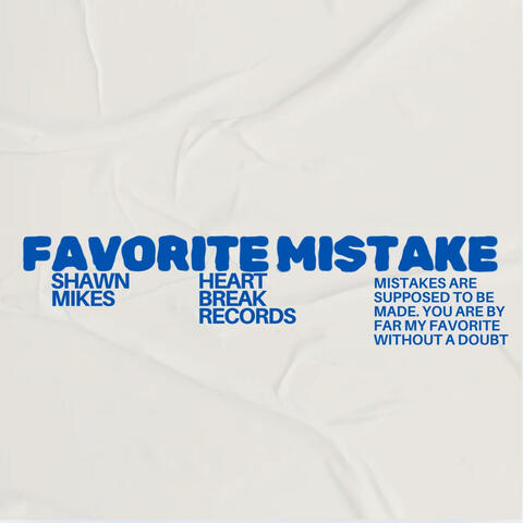 Favorite Mistake