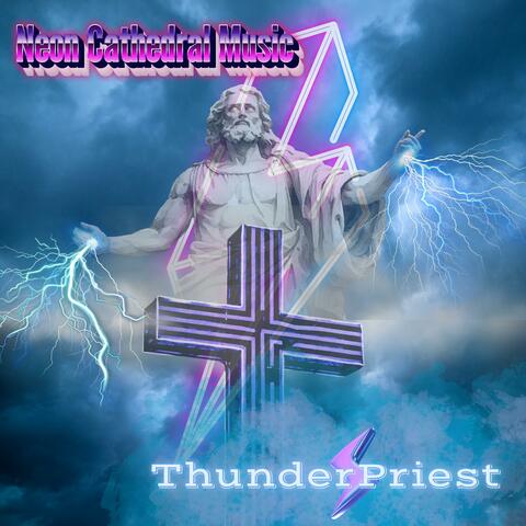 ThunderPriest