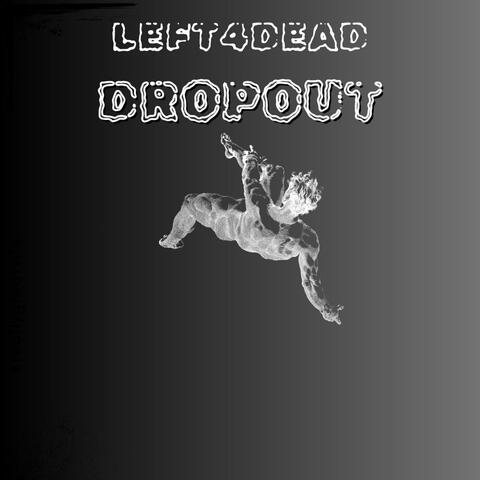 DROPOUT