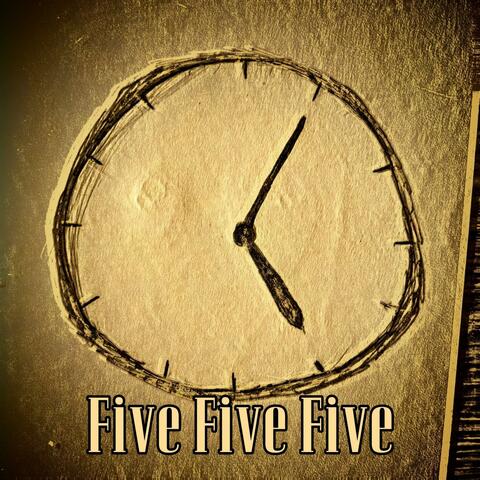 Five Five Five