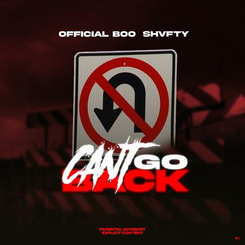 Can't Go Back (feat. Shvfty)