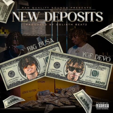 New Deposits (Prod. by Goliath)