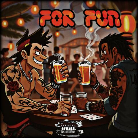 For Fun (feat. Prince Cardona)