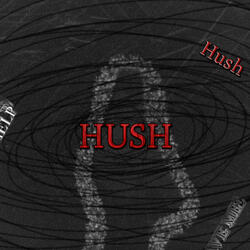 HUSH (Acoustic Version)