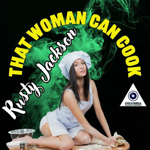 That Woman Can Cook