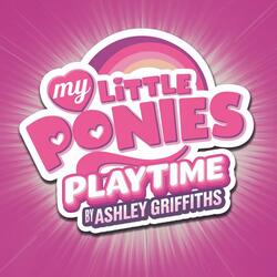 My Little Ponies Playtime