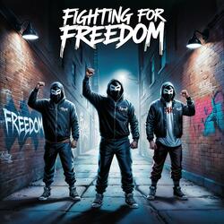 Fighting for Freedom