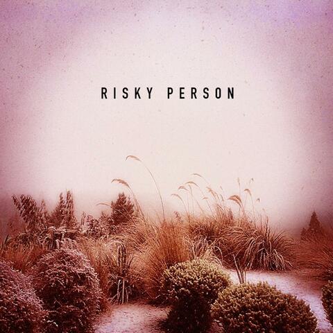 Risky Person