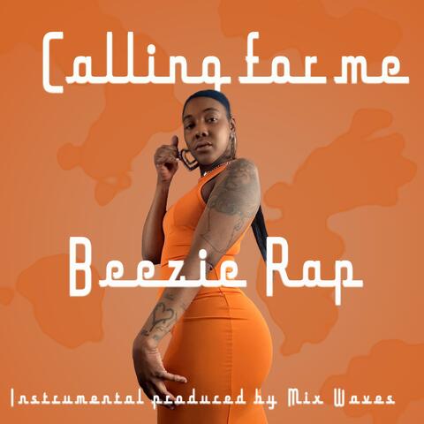 Calling For Me (feat. Mix Waves)