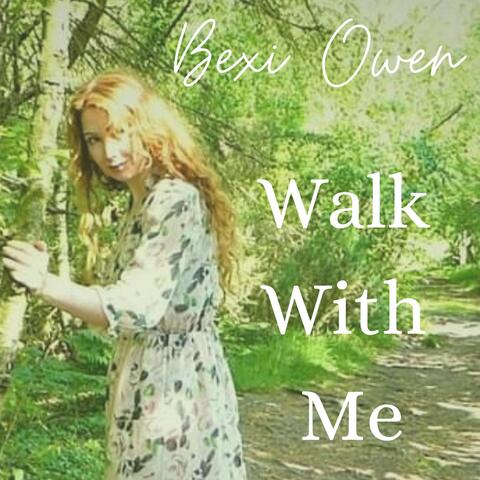 Walk With Me