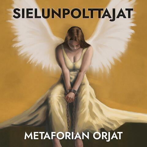 Metaforian Orjat